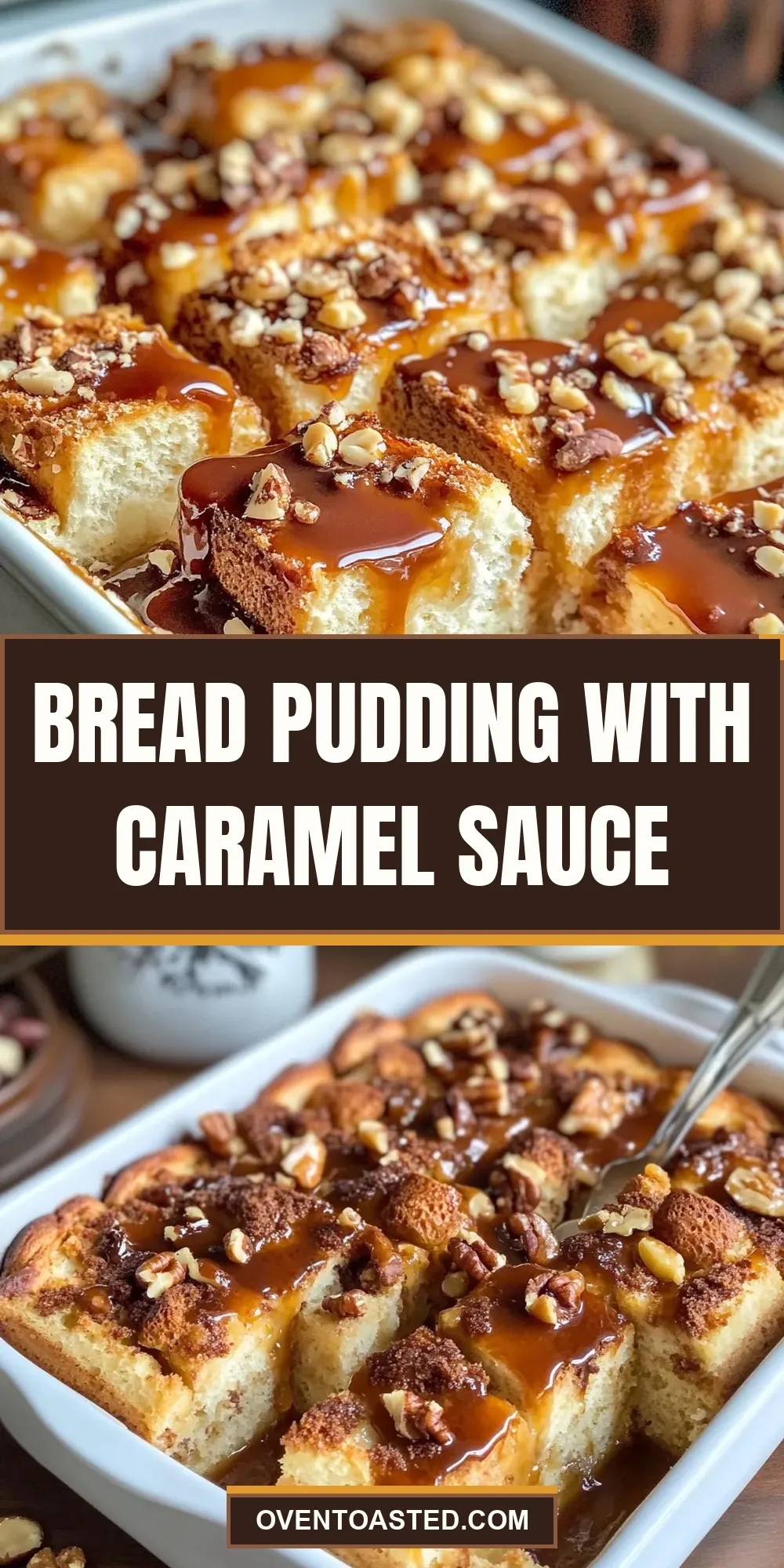 Easy Bread Pudding With Caramel Sauce