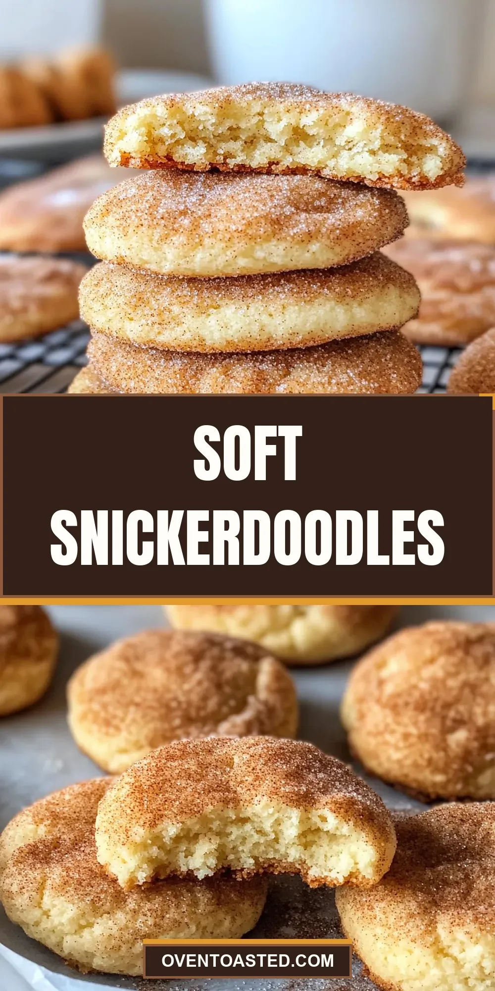 How To Make Simple Soft Snickerdoodles