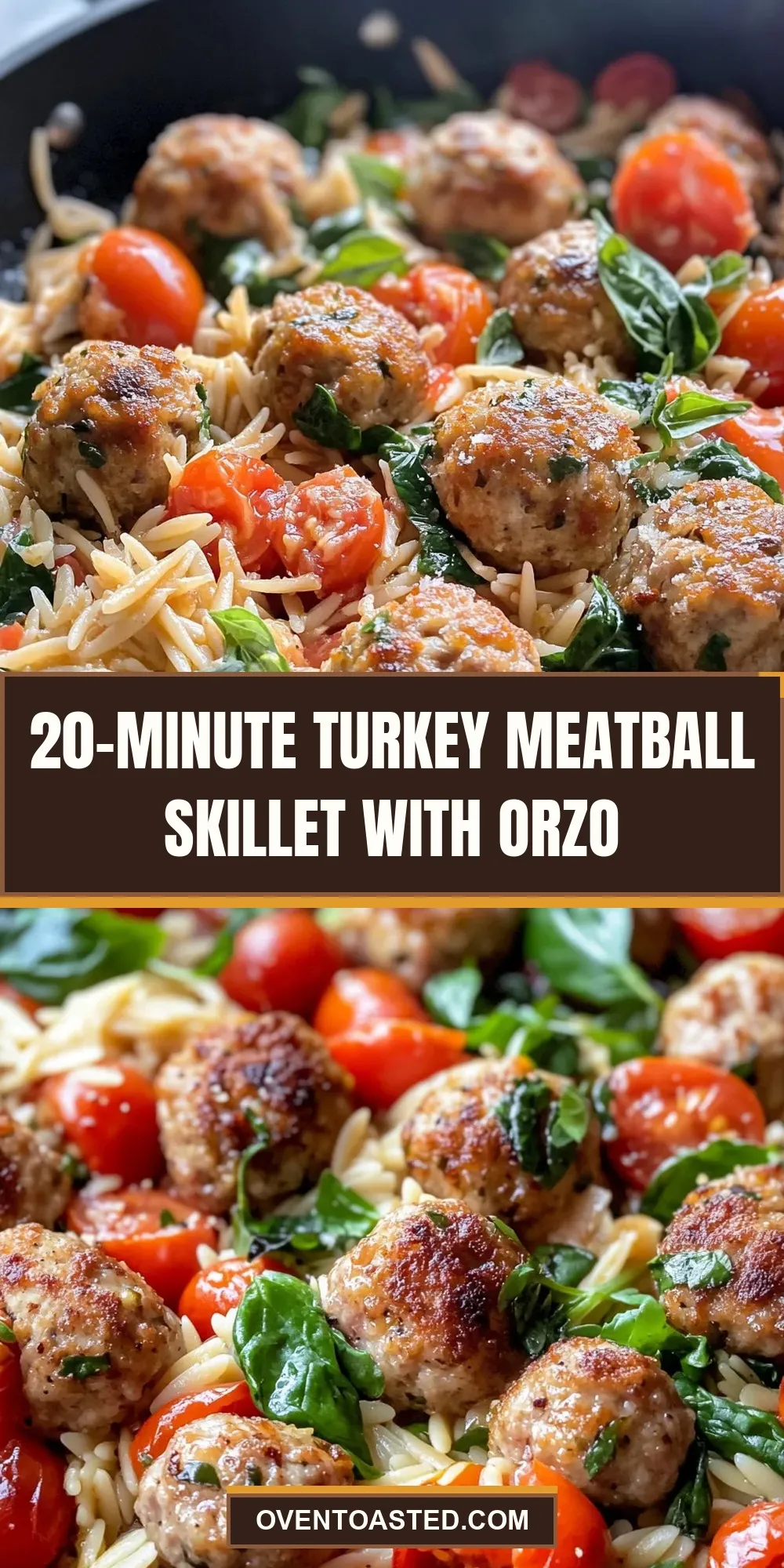 20-Minute Turkey Meatball Skillet With Orzo Recipe