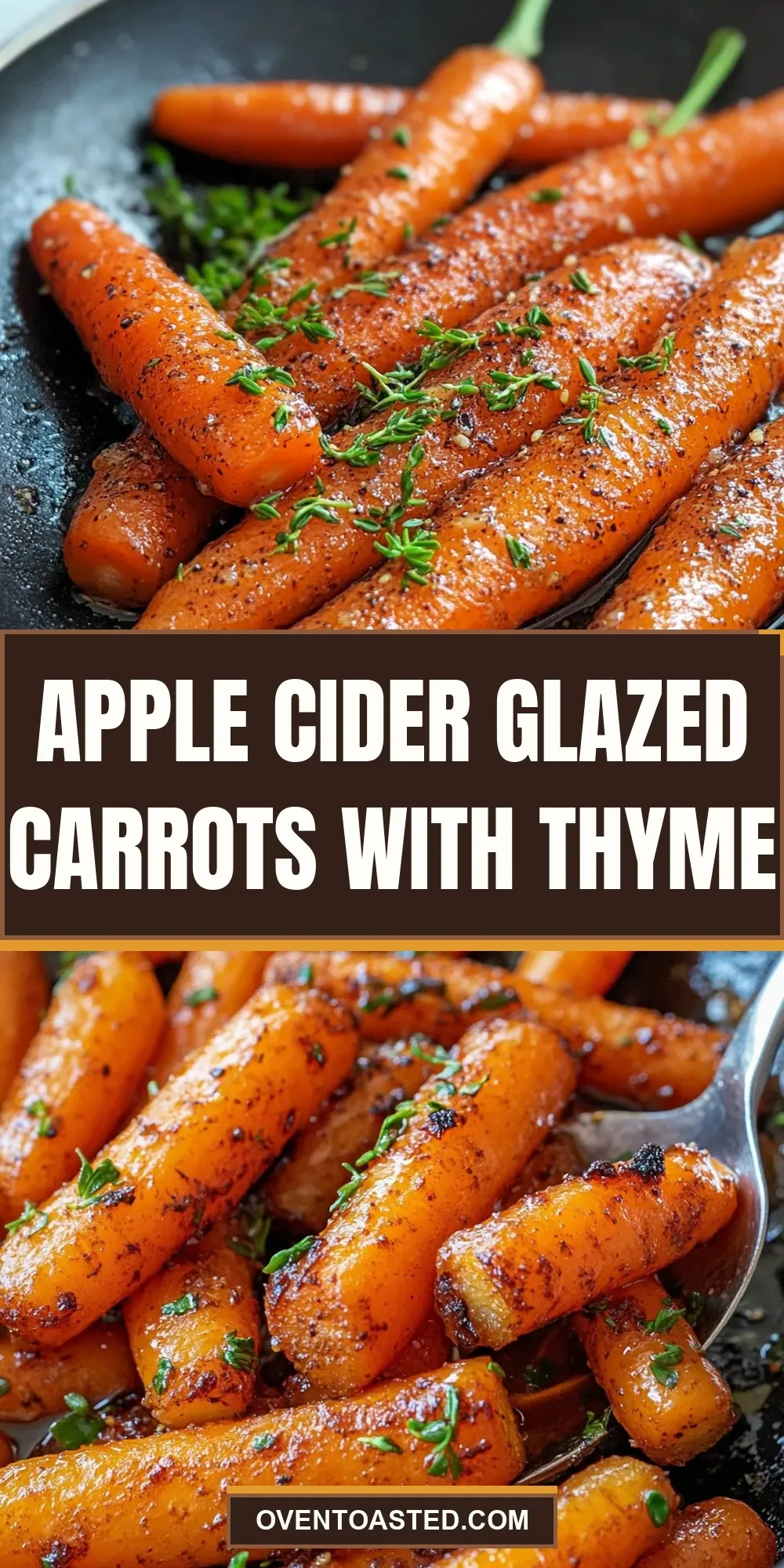 How To Make Perfect Apple Cider Glazed Carrots With Thyme