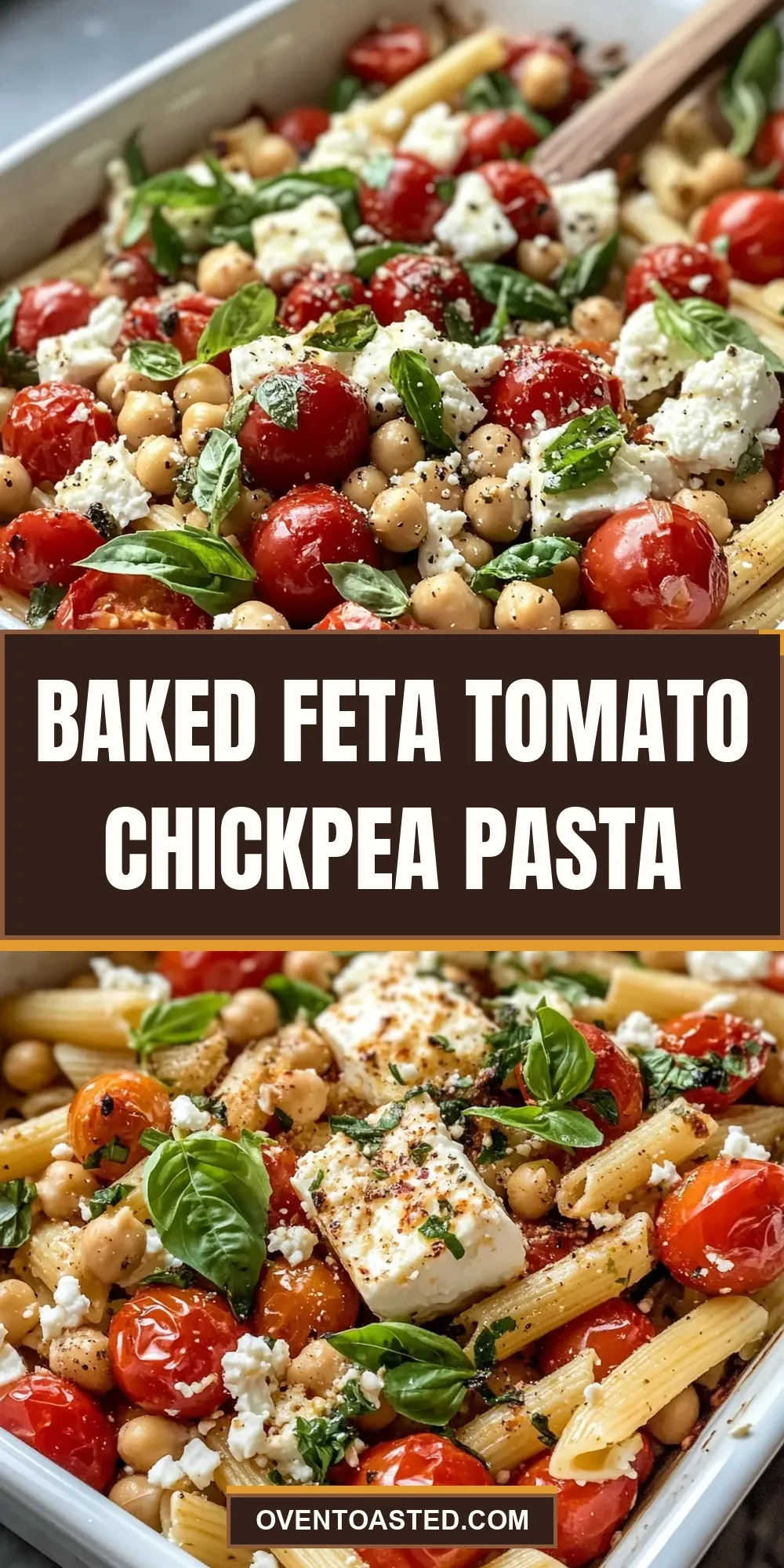 Flavorful Baked Feta Tomato Chickpea Pasta