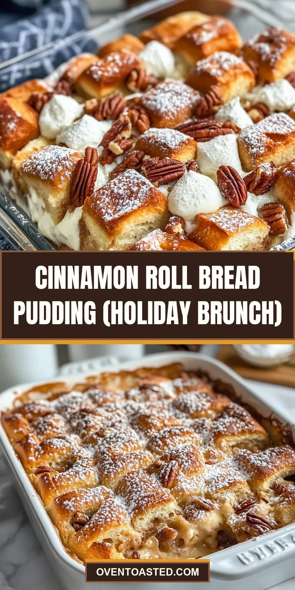 Cinnamon Roll Bread Pudding (Holiday Brunch) (Homemade & Delicious)
