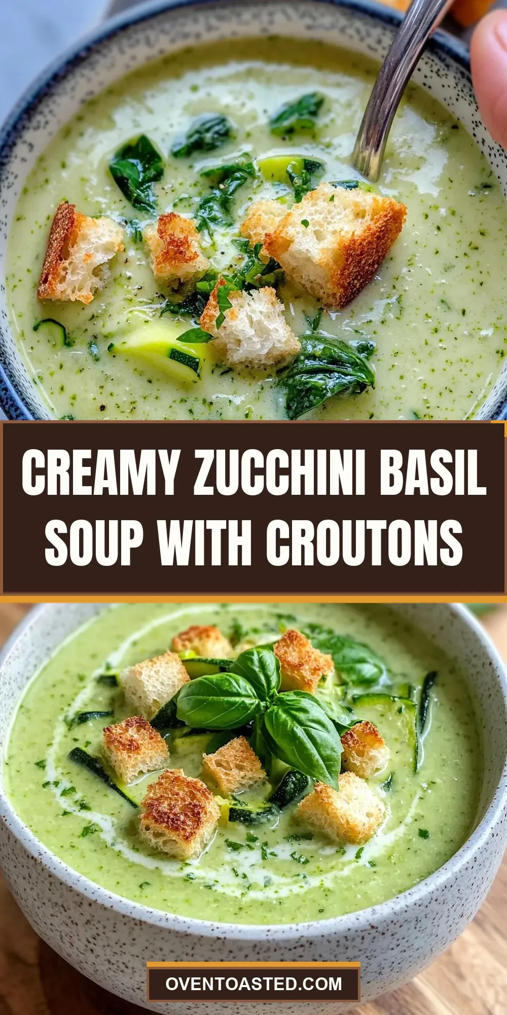 How To Make Perfect Creamy Zucchini Basil Soup With Croutons
