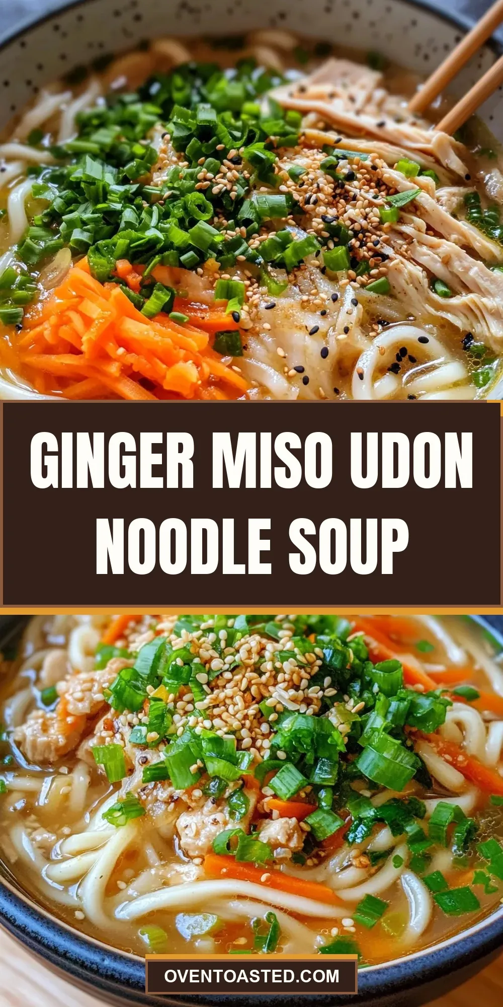 Ginger Miso Udon Noodle Soup (Homemade & Delicious)