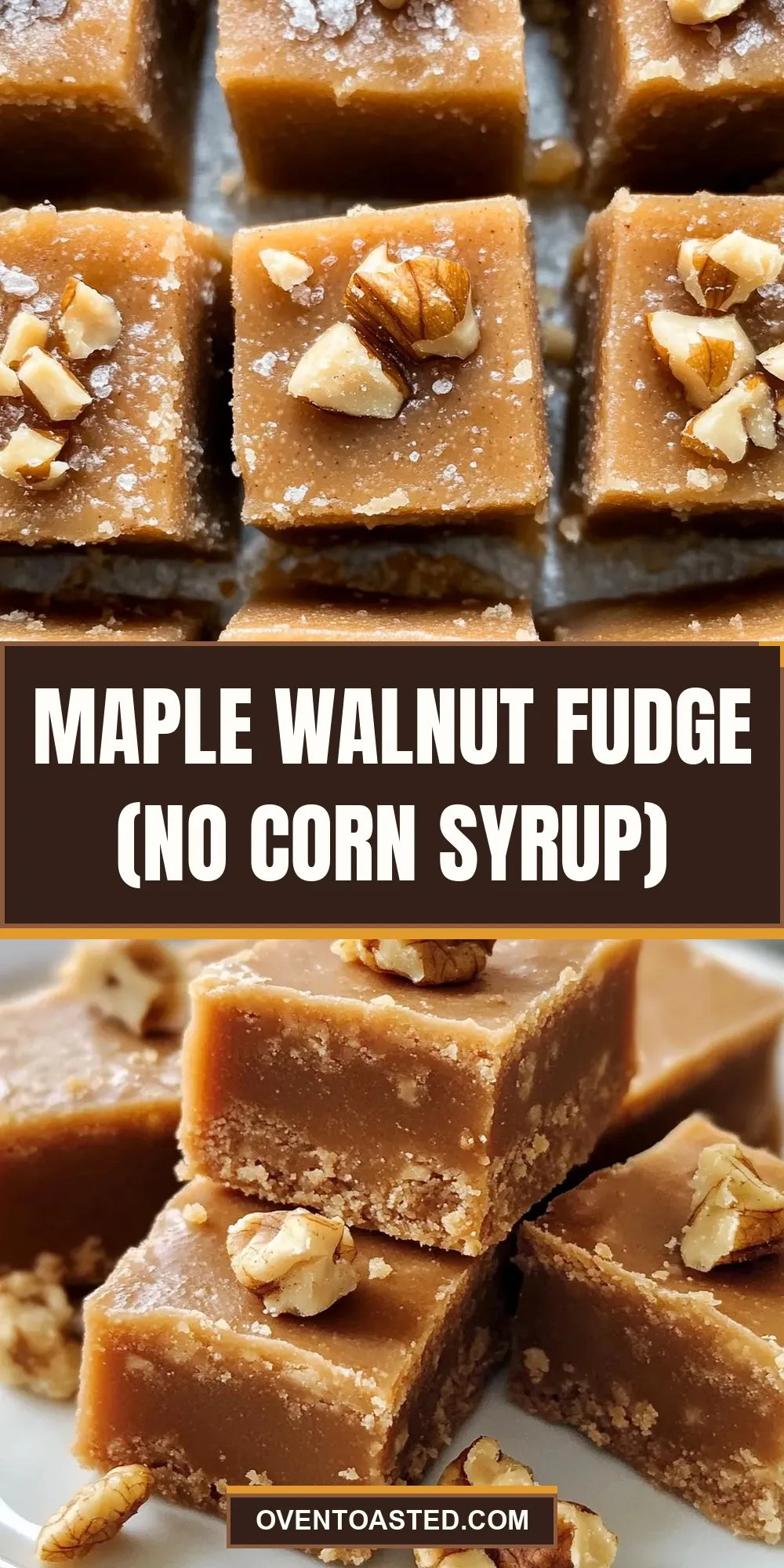 Maple Walnut Fudge (No Corn Syrup) (Tasty & Delicious)