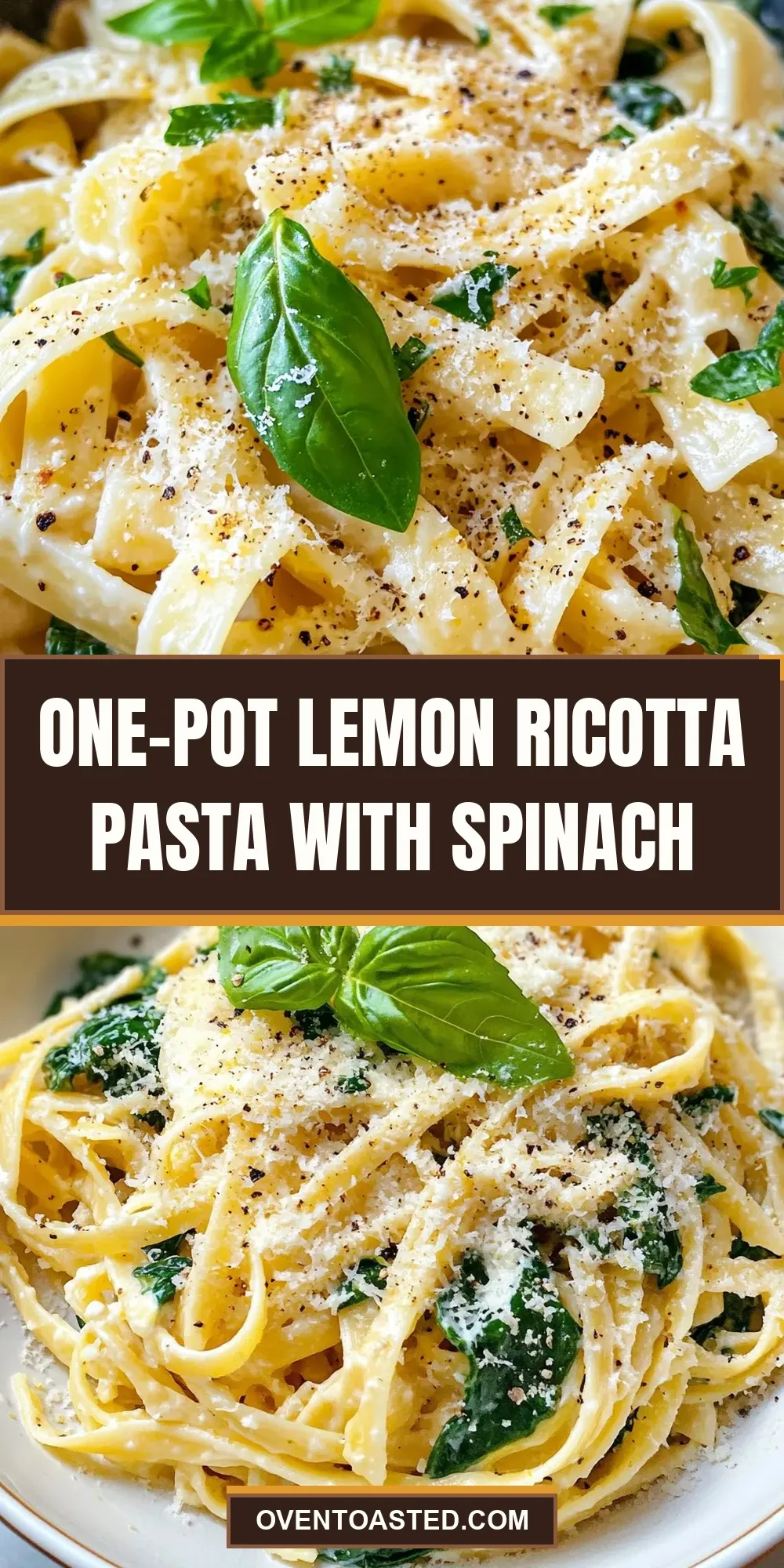 Perfect One-Pot Lemon Ricotta Pasta With Spinach