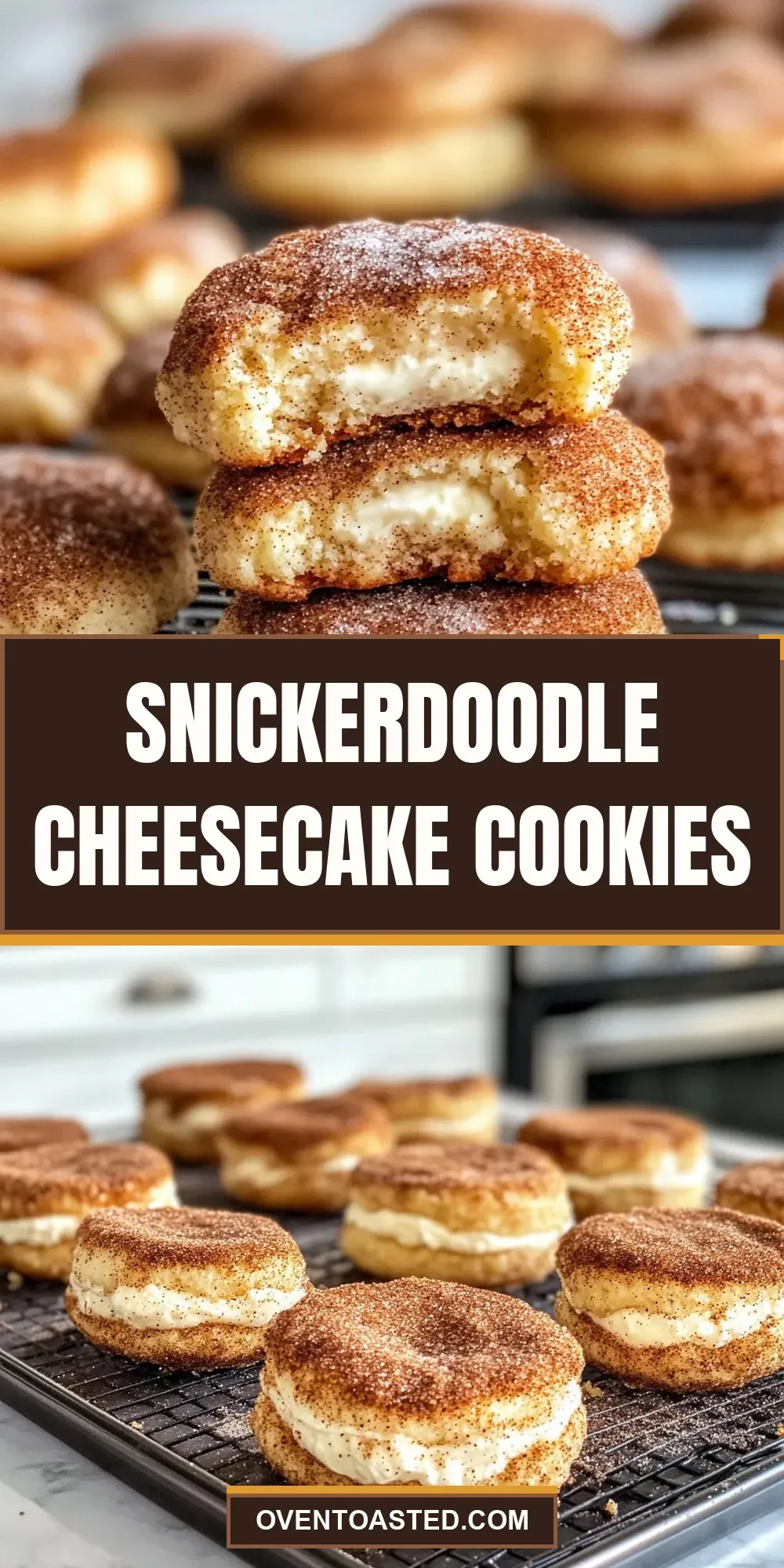 How To Make Ultimate Snickerdoodle Cheesecake Cookies