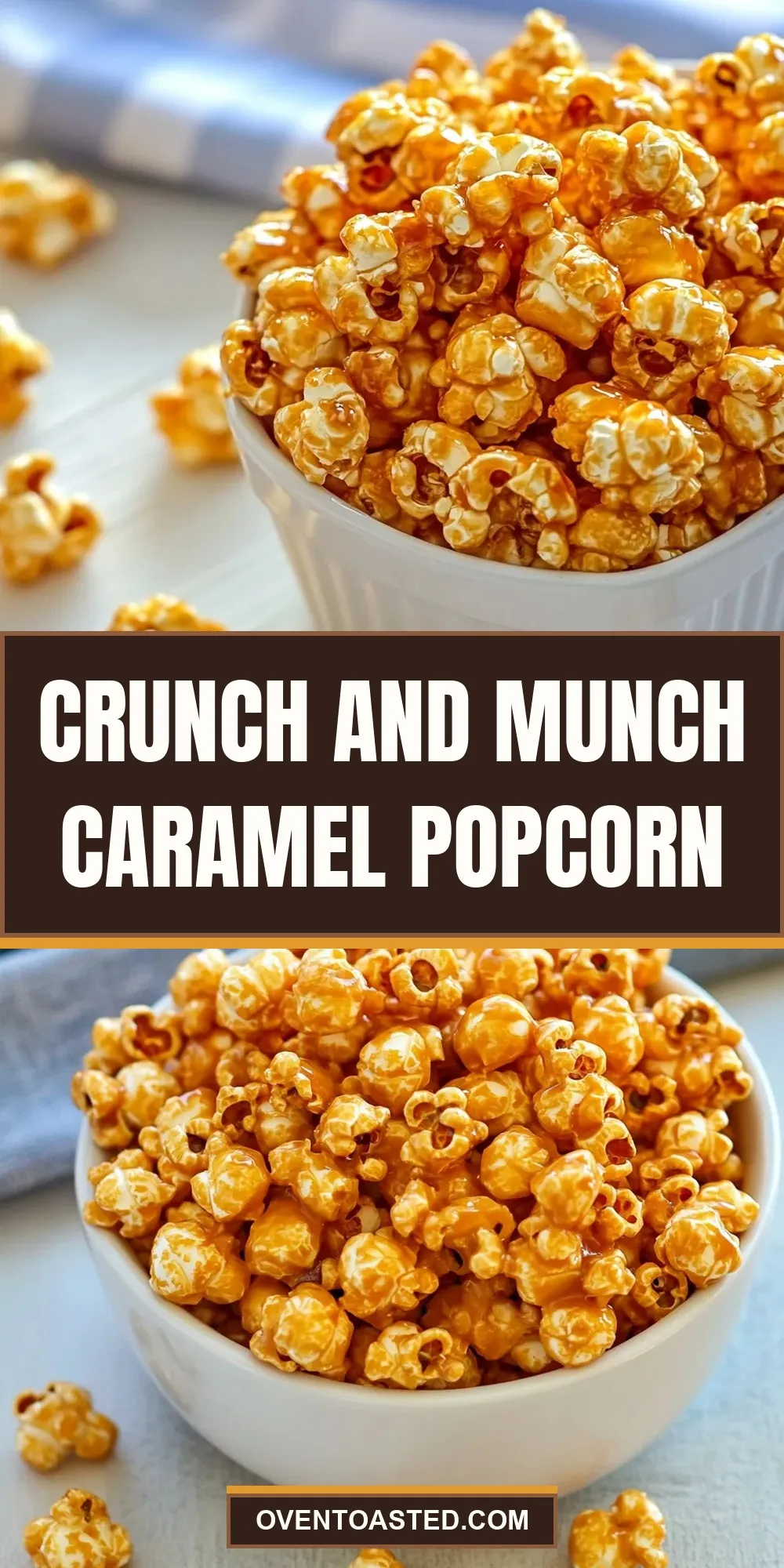 Easy Crunch And Munch Caramel Popcorn Recipe