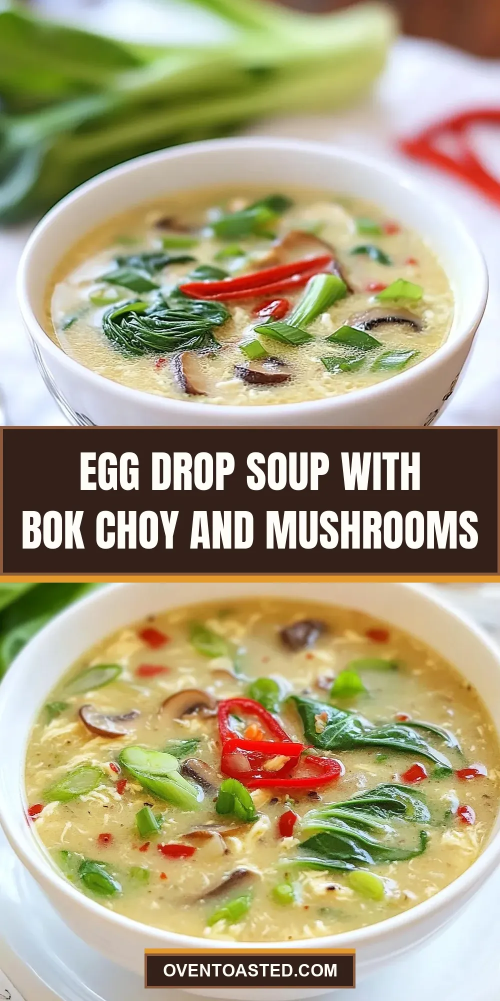 The Best Egg Drop Soup With Bok Choy And Mushrooms Ever