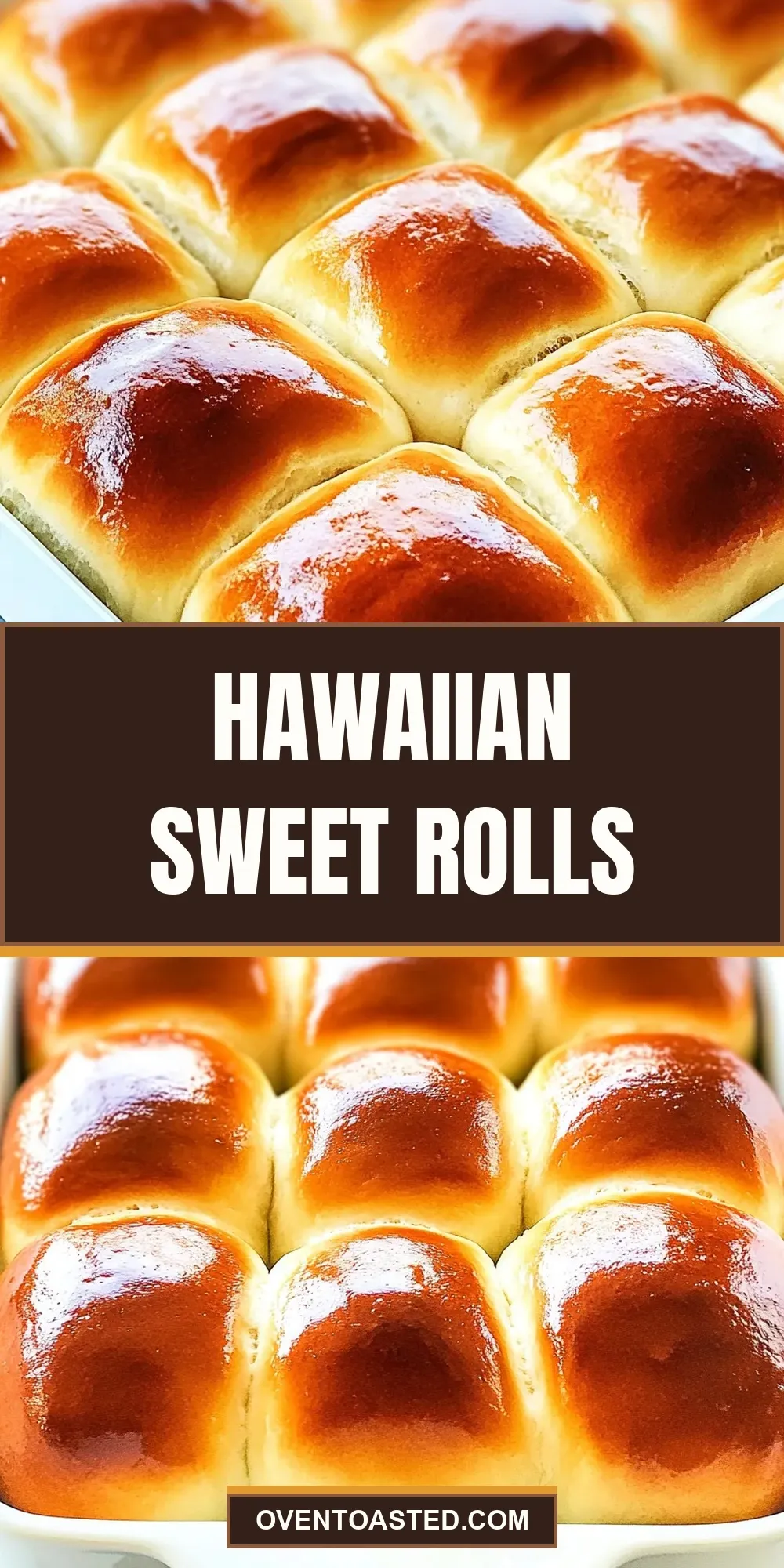 The Best Hawaiian Sweet Rolls Ever