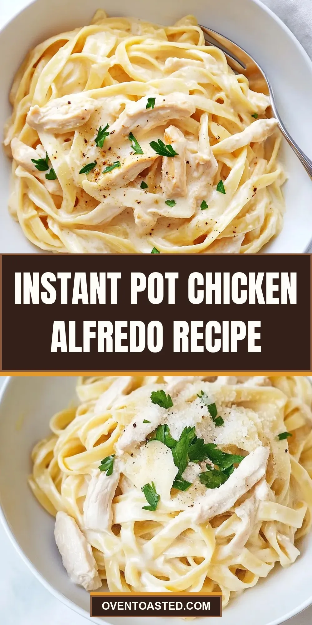 The Best Instant Pot Chicken Alfredo Ever