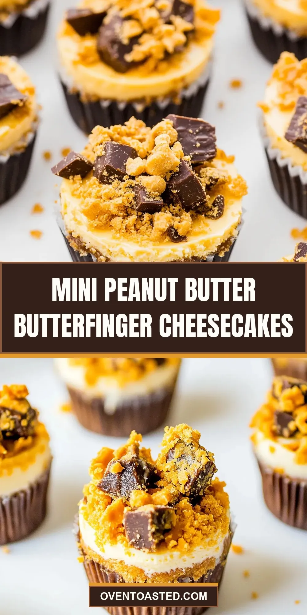 How To Make Perfect Mini Peanut Butter Butterfinger Cheesecakes