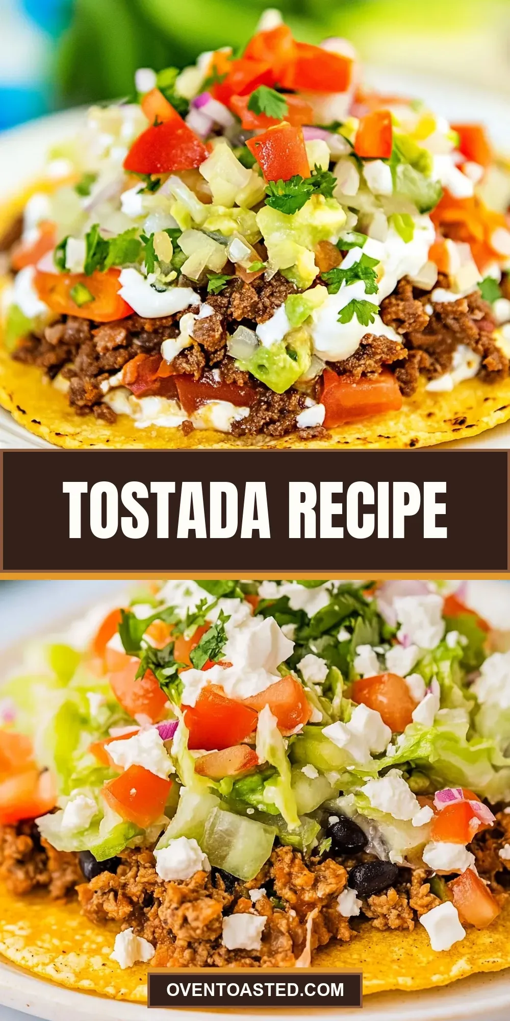 The Best Tostada Ever