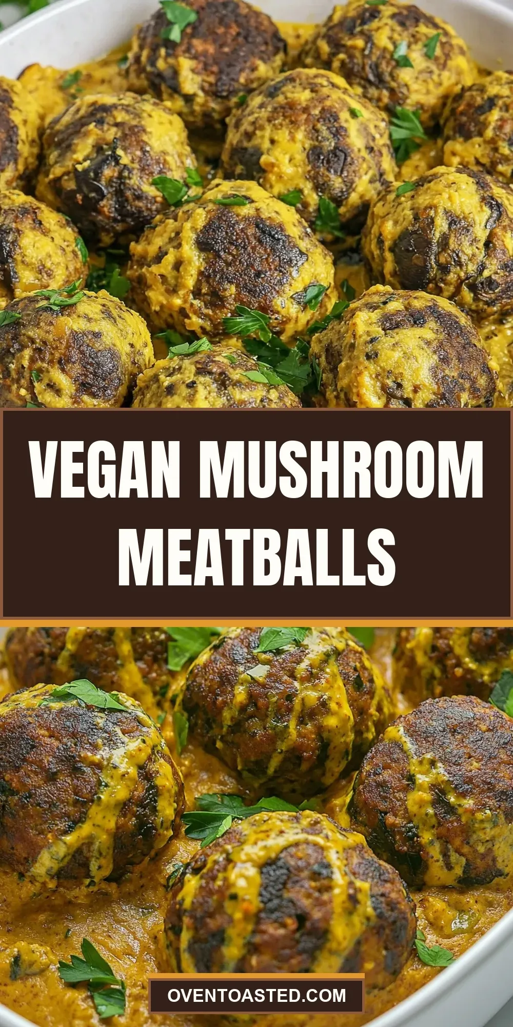 How To Make Ultimate Vegan Mushroom Meatballs